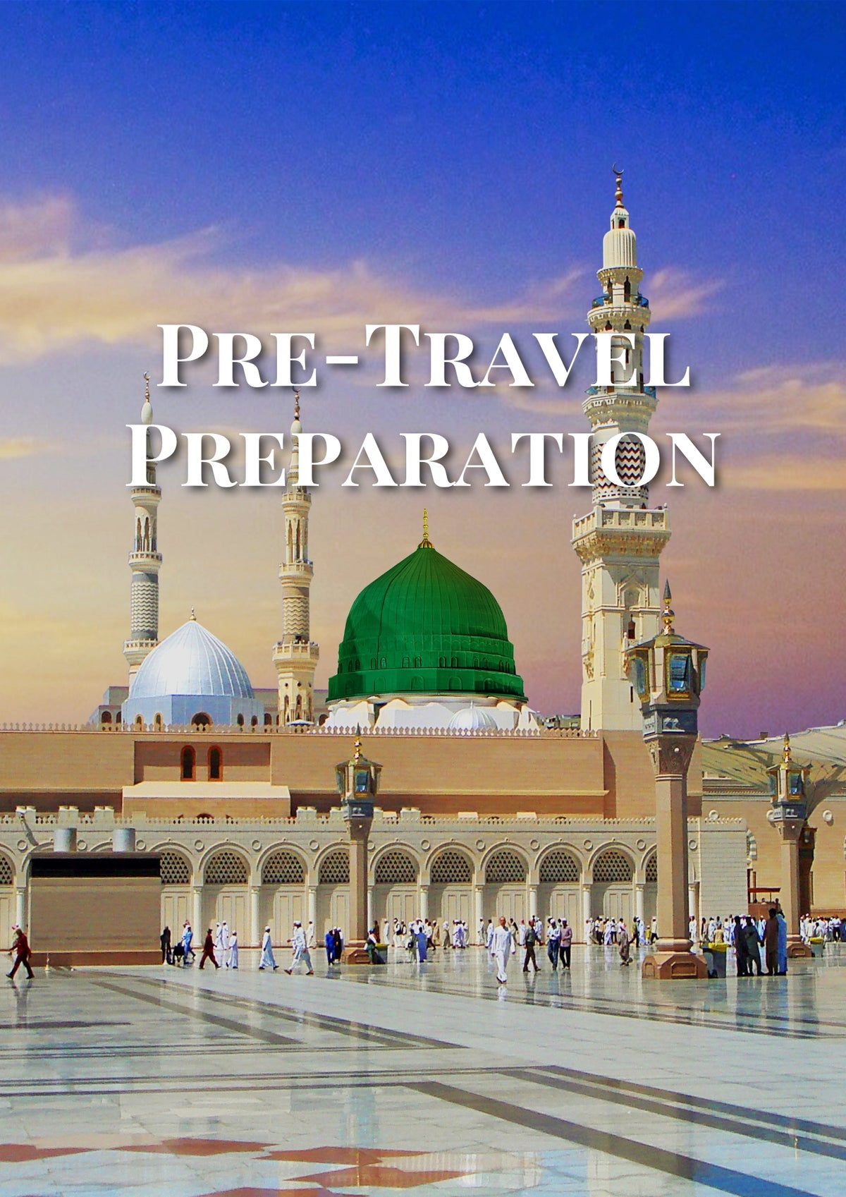 How To Book Your Umrah All By Yourself! (Full PDF Guide)
